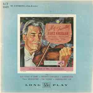 Fritz Kreisler - My Favorites