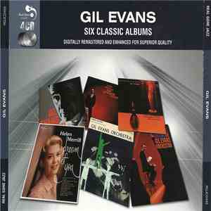 Gil Evans - Six Classic Albums
