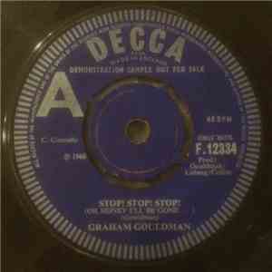 Graham Gouldman - Stop! Stop! Stop! (Or Honey I'll Be Gone...)