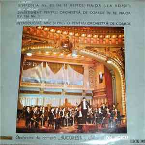 J. Haydn / W. A. Mozart / Benedetto Marcello ‎– Orchestra de cameră „Bucure ...