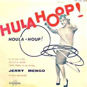 Jerry Mengo Et Son Orchestre - Hulahoop ! Houla - Houp !