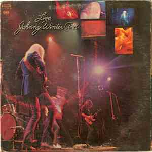 Johnny Winter And - Live Johnny Winter And