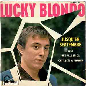Lucky Blondo - Jusqu'En Septembre