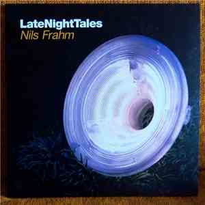 Nils Frahm - LateNightTales