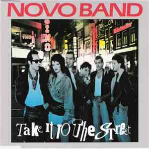 Novo Band - Take It To The Street