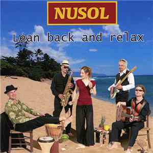 NUSOL - Lean back and relax