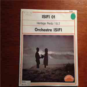 Orchestre Isifi - Héritage Perdu