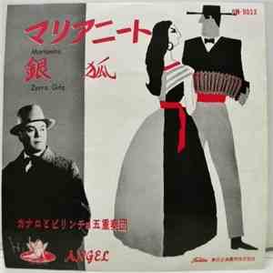 Quinteto Pirincho - Marianito / Zorro Girls