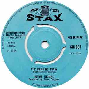 Rufus Thomas - The Memphis Train