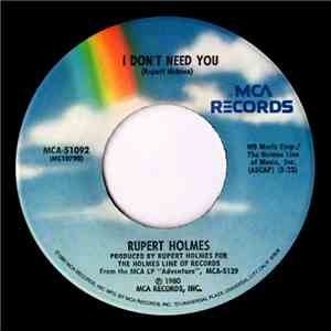 Rupert Holmes - I Don't Need You