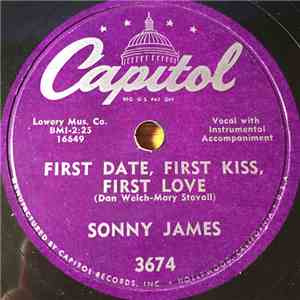 Sonny James - First Date, First Kiss, First Love