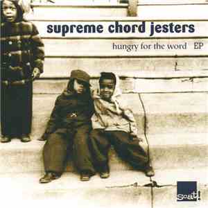Supreme Chord Jesters - Hungry For The Word EP