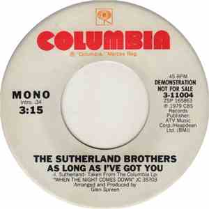 Sutherland Brothers - As Long As I've Got You