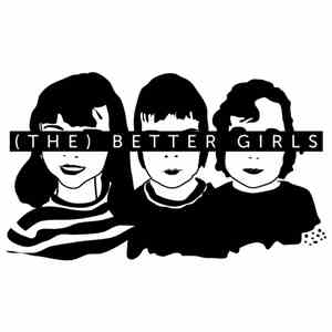 (The) Better Girls - (The) Better Girls