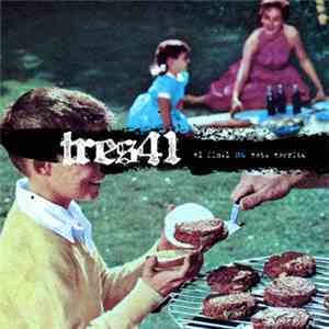 Tres41 - El Final No Esta Escrito