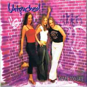 Untouched - Never Too Late