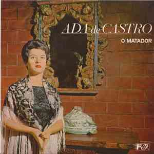 Ada De Castro - O Matador