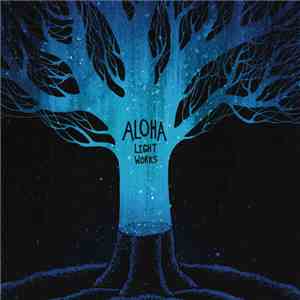 Aloha  - Light Works