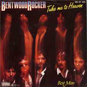 Bentwood Rocker - Take Me To Heaven