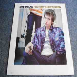 Bob Dylan - Highway 61 Revisited