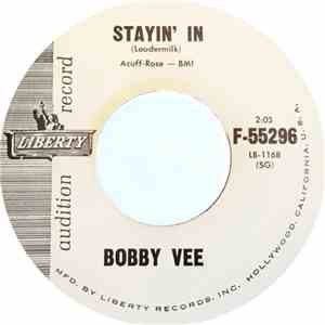 Bobby Vee - Stayin' In / More Than I Can Say