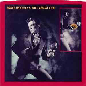Bruce Woolley And The Camera Club - Bruce Woolley And The Camera Club