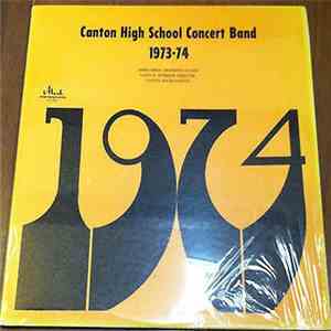 Canton High School Concert Band - 1973-1974