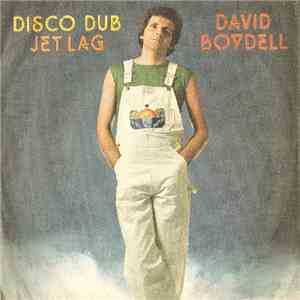 David Boydell - Disco Dub / Jet Lag