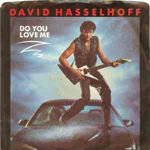 David Hasselhoff - Do You Love Me