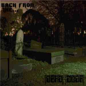 Deadcode - Back From The...