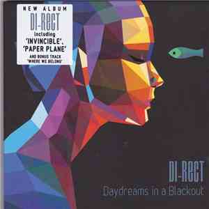 Di-Rect - Daydreams In A Blackout