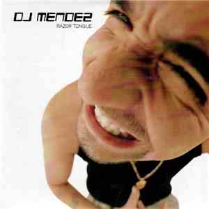 DJ Mendez - Razor Tongue