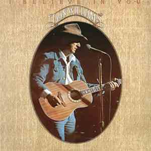 Don Williams - I Believe In You