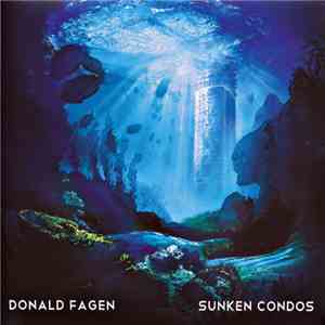 Donald Fagen - Sunken Condos