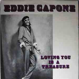 Eddie Capone - Loving You Is A Treasure