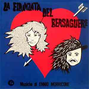Ennio Morricone - La Fidanzata Del Bersagliere / Sardegna (Colonne Sonore O ...