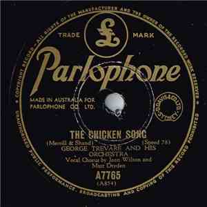 George Trevare and his Orchestra - The Chicken Song / The Roving Kind