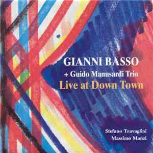 Gianni Basso + The Guido Manusardi Trio - Live At Down Town