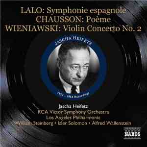 Jascha Heifetz : Lalo • Saint-Saëns • Chausson • Ravel • Tchaikovsky • Wien ...