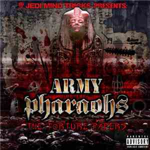 Jedi Mind Tricks Presents Army Of The Pharaohs - The Torture Papers