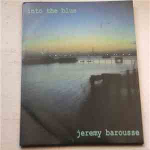 Jeremy Barousse - Into The Blue
