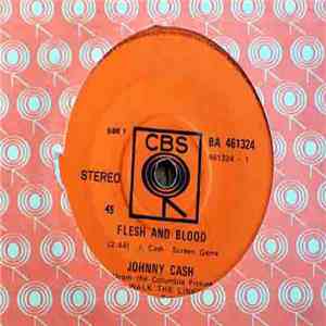 Johnny Cash - Flesh And Blood