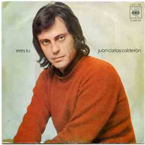 Juan Carlos Calderón - Eres Tú