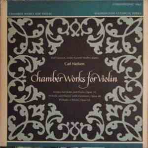 Karl Laursen, Eyvind Moller - Carl Nielsen - Chamber Works For Violin