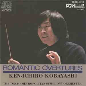 Ken-Ichiro Kobayashi, The Tokyo Metropolitan Symphony Orchestra - Romantic  ...