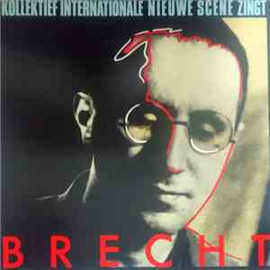 Kollektief Internationale Nieuwe Scene - Zingt Brecht