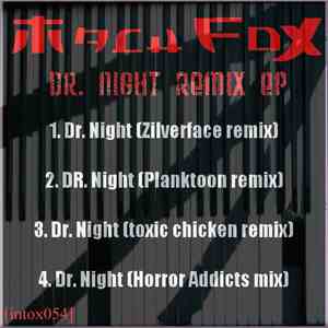 Mach FoX - Dr. Night (Remixes)