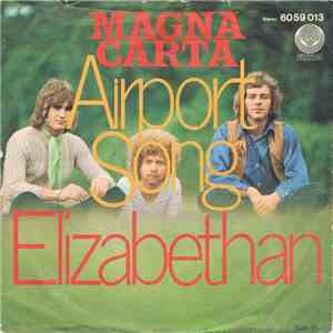 Magna Carta - Airport Song / Elizabethan
