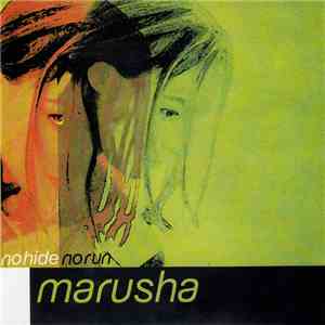 Marusha - No Hide No Run