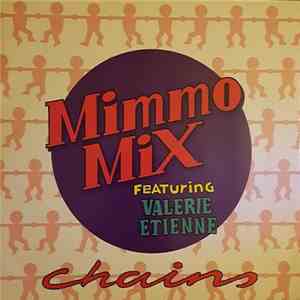 Mimmo Mix Featuring Valerie Etienne - Chains